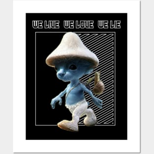 We Live We Love We Lie.Funny Smurf Meme.Blue mushroom Cat meme. Posters and Art